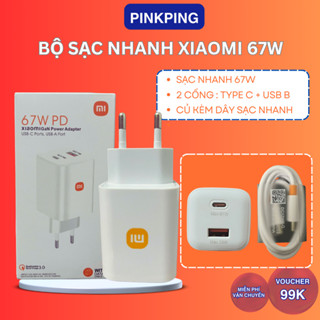 Bộ Củ Sạc Nhanh Xiaomi PD 67W Đa Năng 1PD 67W + 1USB 25W chính hãng sạc không nóng