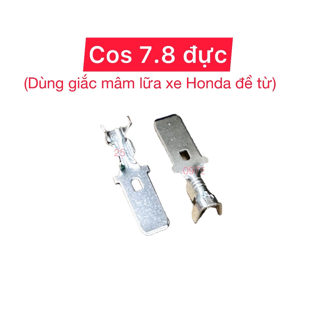 [30 đầu] cos 7.8 ĐỰC - KHÔNG LƯỠI - giắc mâm lửa đề sạc vario ab sh ecm socket terminal Connector ho