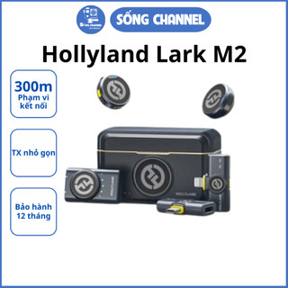  Micro thu âm không dây cài áo Hollyland M2 - Micro không dây siêu nhẹ - Bảo hành chính hãng 1 năm 