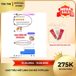 CAO TIÊU MỠ LINH CHI ĐỎ FITPLUS+ SBODY PLUS - CÔNG THỨC TIÊU MỠ BỤNG TỪ Y HỌC CỔ TRUYỀN