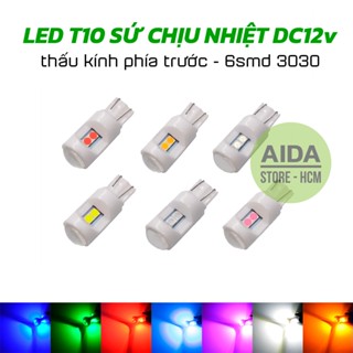 LED T10 ĐÚC SỨ 6smd 3030 lắp cho demi, xi nhan xe máy, ô tô DC 12v