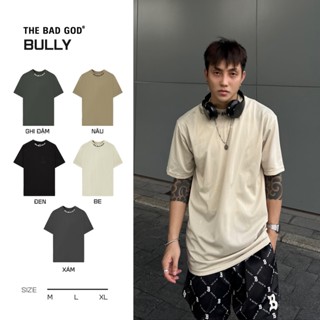  Áo thun The Bad God Bully  Mua 2 chỉ 199k  
