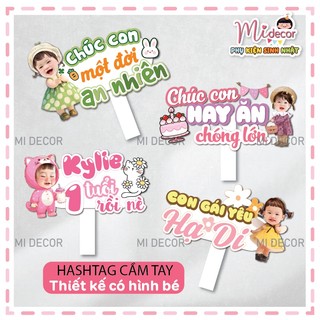 Hashtag cầm tay trang trí sinh nhật, thôi nôi bé trai - bé gái ( Thiết kế gửi mẫu khách xem)