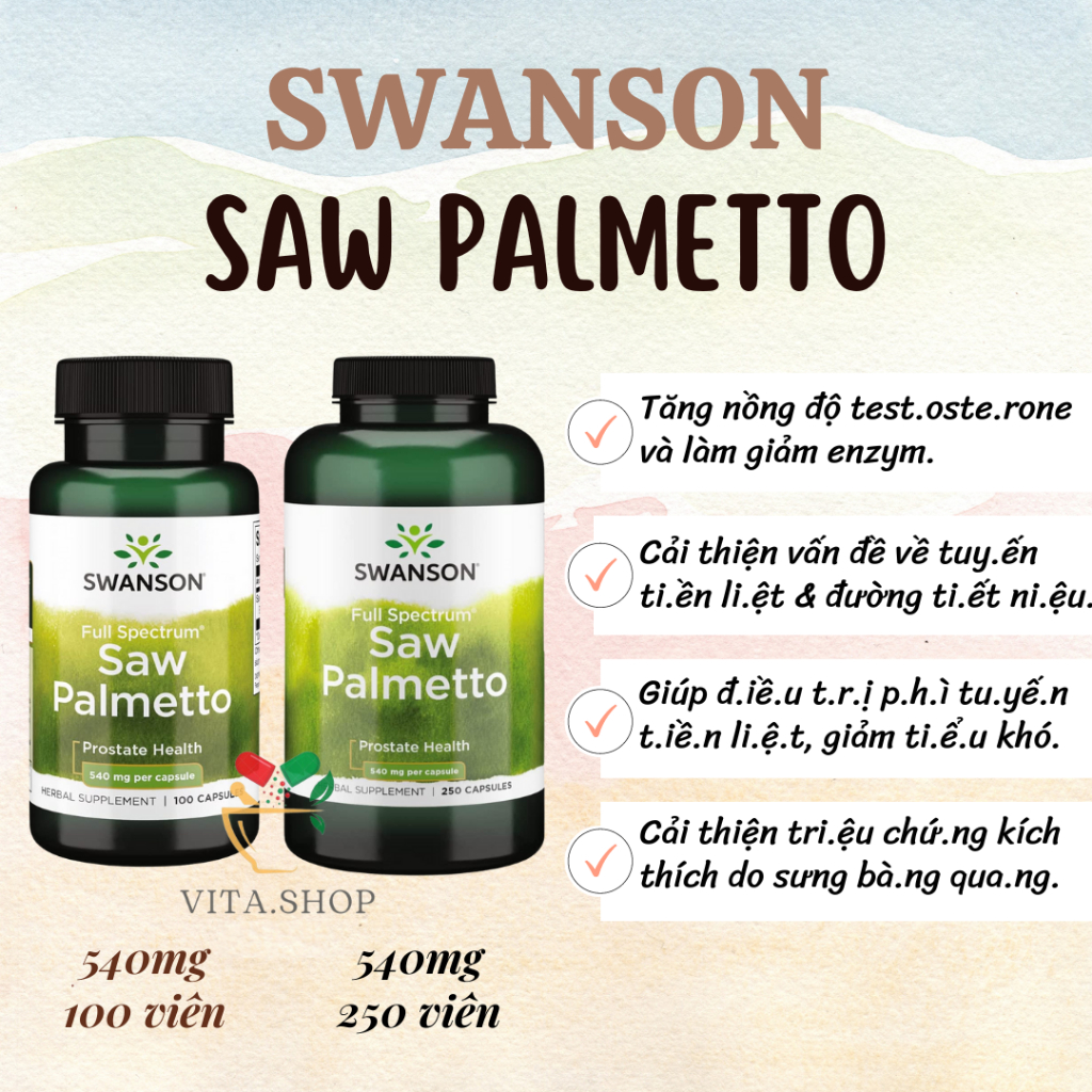 Swanson Saw Palmetto 540mg Viên uống hỗ trợ sức khỏe tuyến tiền liệt và đường tiết niệu 250 viên