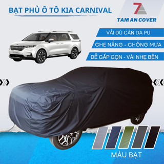 Bạt phủ ô tô KIA Carnival vải dù cán da cao cấp che nắng, chống mưa, chống gió và chống bụi bẩn, áo trùm xe cao cấp