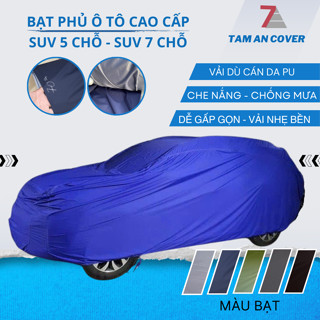 Bạt phủ ô tô SUV 5 chỗ, 7 chỗ vải dù cán da cao cấp che nắng, chống mưa, chống gió và chống bụi bẩn, áo trùm xe cao  cấp