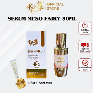  SERUM MESO FAIRY 30ML dưỡng da sáng mịn  tặng kèm 1 srm mini  