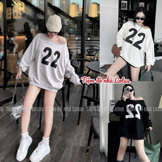 Video SP - Áo thun tay dài Sweater số 22 cổ ngang trễ vai chất nỉ chân cua form dáng rộng Oversize  (Tiệm đồ nhà Lotus)