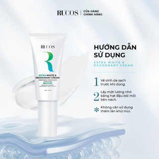  Kem trắng nách khử mùi HÔI Extra White & Deodorant - Rucos chính hãng 