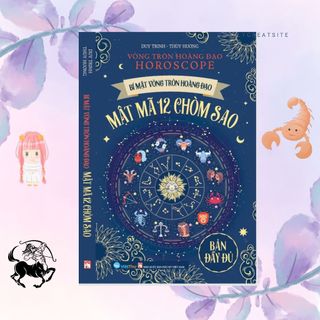 Sách Bí mật vòng tròn hoàng đạo - Mật mã 12 chòm sao -VTM
