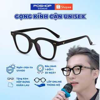 Gọng Kính Cận Nam Nữ POSHOPEYEWEAR Mắt Vuông Chữ V Gọng Dẻo Phụ Kiện Thời Trang chống ánh sáng xanh