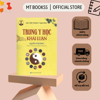 Sách - Trung Y Học Khái Luận (quyển thượng)