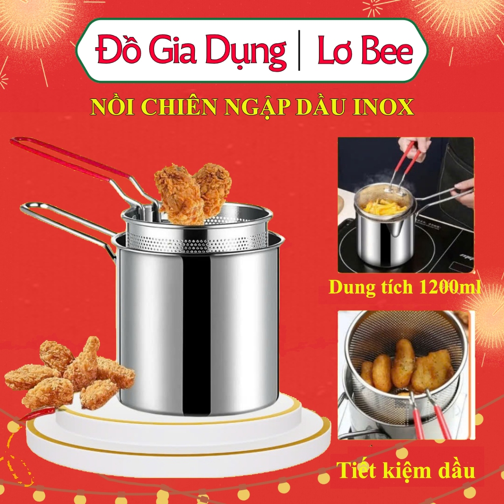 Nồi chiên ngập dầu inox 304 dung tích 1200ml có rổ chiên lọc dầu dùng được cho bếp từ dùng để chiên rán luộc tiện lợi