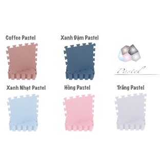 THẢM XỐP CHO BÉ - đơn màu Pastel 1 bộ 10 miếng (10 miếng ghép lại 0,6mx1,5m) SMILE PUZZLE