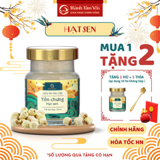 Yến Chưng Sẵn Hạt Sen - 30% Tổ yến/hũ 70ml Thành Tâm Yến - Yến Sào Khánh Hòa -Quà sinh nhật,Quà Biếu