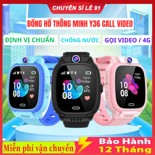  Đồng Hồ Định vị Trẻ Em Y36   Y31   Y92   Q12   W11  Nghe Gọi Video 4G Định Vị chống nước IP67 sử dụng Tiếng Việt 