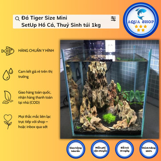 Đá Tiger Size Mini SetUp Hồ Cá, Thuỷ Sinh túi 1kg