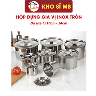 Hộp đựng gia vị inox tròn có nắp 12-24cm thố inox, âu inox dày dặn, an toàn vệ sinh kho sỉ mb
