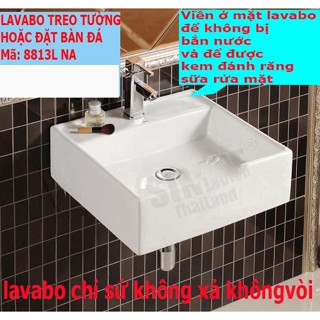 Bồn lavabo rửa mặt Chậu rửa mặt lavabo Treo Tường hoặc Đặt Bàn Đá 8813LNA, men NANO trắng chống ố