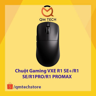 [NEW - BH12T] Chuột Gaming Siêu Nhẹ VXE R1 SE+ / R1 SE / R1 PRO / R1 PRO MAX Wireless - QMTECH STORE