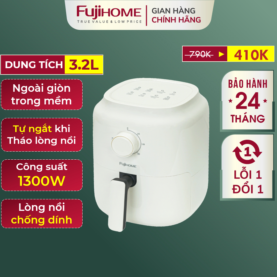 Nồi chiên không dầu 3,2 Lít Nhập khẩu FUJIHOME tự ngắt có chống dính, lò chiên ko dầu 1 người