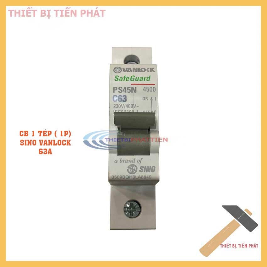 CB 1 PHA SINO VANLOCK 10A-63A TỰ ĐỘNG NGẮT KHI CHẠM ĐIỆN, KHI QUÁ TẢI SIÊU AN TOÀN