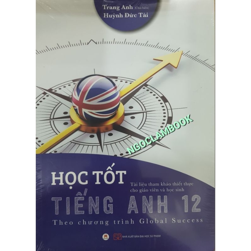 Sách - Học tốt Tiếng Anh 12 (Theo chương trình Global Success)