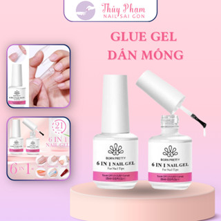 BORN PRETTY Glue gel 6in1 CHÍNH HÃNG úp móng,cứng móng, base, liên kết sơn nail gel 15ml