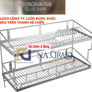 HÀNG THƯƠNG HIỆU Kệ Chén Bát Treo Tường 2 Tầng 100% INOX 304 hàng đặt xưởng nặng KC10 KỆ CHÉN 2 TẦNG