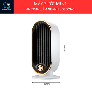 Máy sưởi để bàn công nghệ sưởi gốm PTC an toàn nóng nhanh tiện dụng