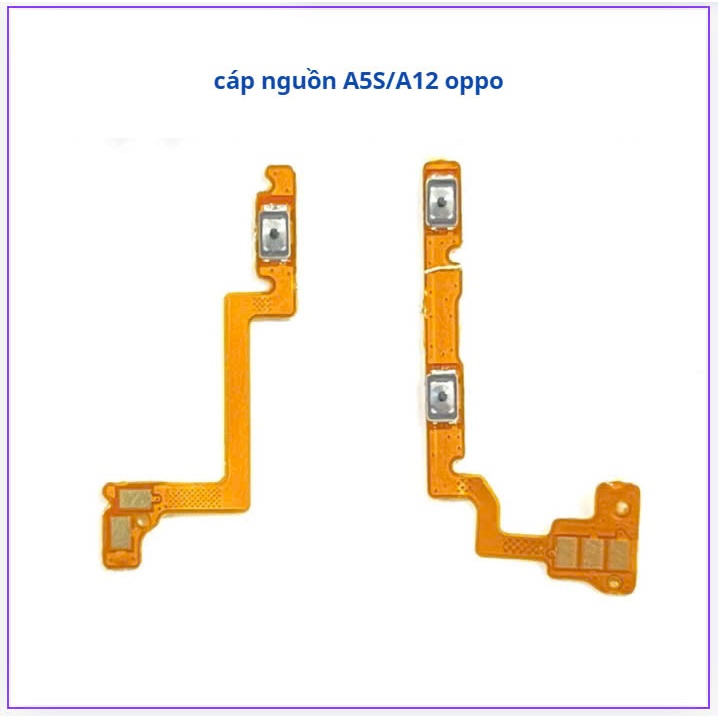 Cáp nguon+âm lượng  oppo a5s/a12