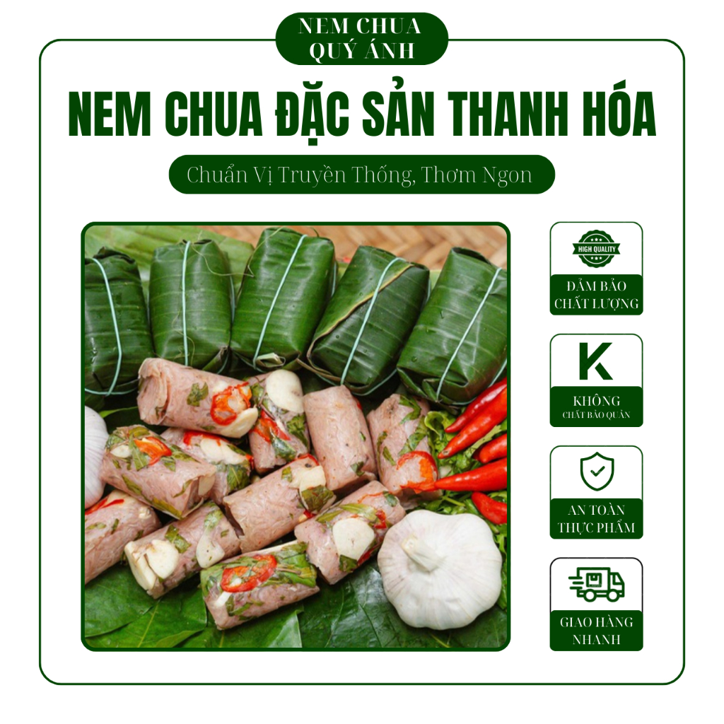 Nem Chua Thanh Hoá - Combo 20-30-50 Nem Chua Truyền Thống - Nem Chua Quý Ánh Đặc Sản Thanh Hoá