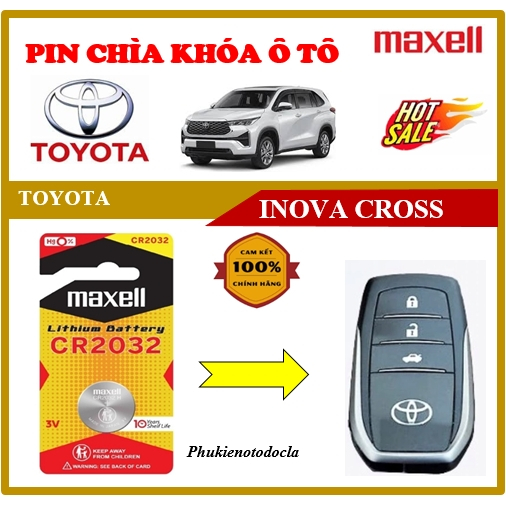 Pin khóa xe TOYOTA Inova cross hàng chính hãng sản xuất tại Japan 3V Maxcell