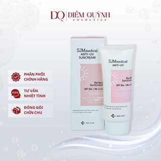 Kem chống nắng SJM Medical Anti UV Perfect SunScreen SPF50+/PA++++