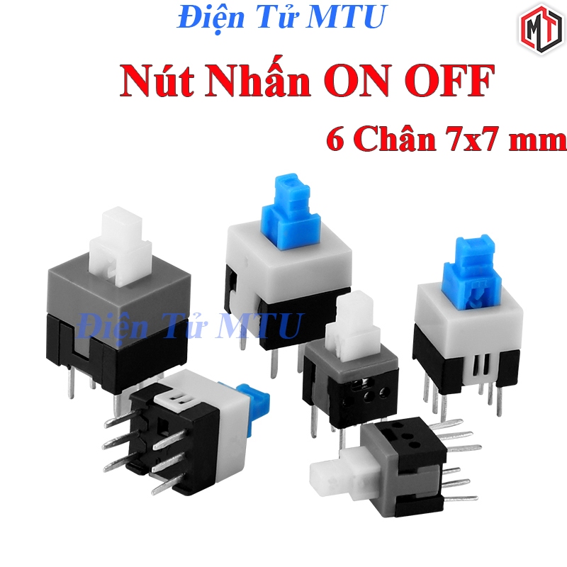 Nút Nhấn ON OFF 6 Chân 7x7 mm