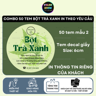 In tem theo yêu cầu SET 50 Tem Bột Trà Xanh - Decal Giấy -Free thiết kế - cắt bế bóc dán - ColorBoom