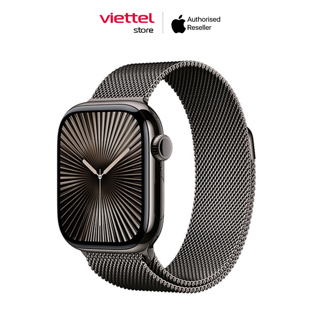 Apple Watch Series 10 Viền Titan Dây Milanese Loop Cellular 42mm Chính hãng