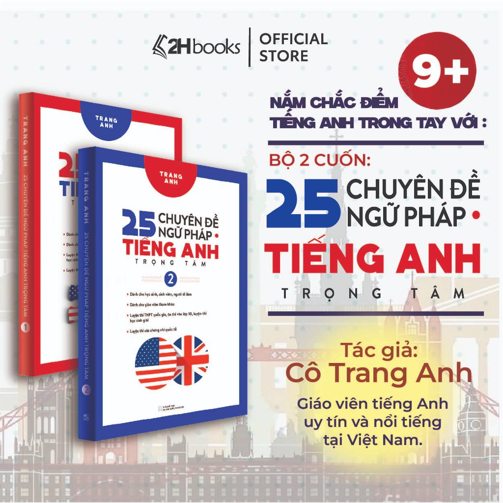  Sách 25 Chuyên đề ngữ pháp Tiếng Anh Tập 1 và 2 Tác giả cô Trang Anh Tổng ôn ngữ pháp Tiếng Anh 