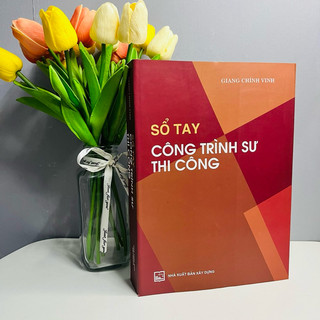 Sách - Sổ Tay Công Trình Sư Thi Công