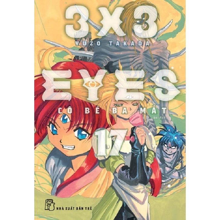 Sách - 3x3 Eyes - Cô Bé Ba Mắt 17 (NXB Trẻ)