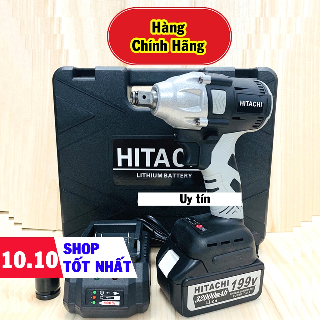  Máy Siết Bulong 199V Hitachi Siêu Bền Hàng Chuyên Dụng Khoan Bắn Vít Xiết Ốc Cực Khỏe 