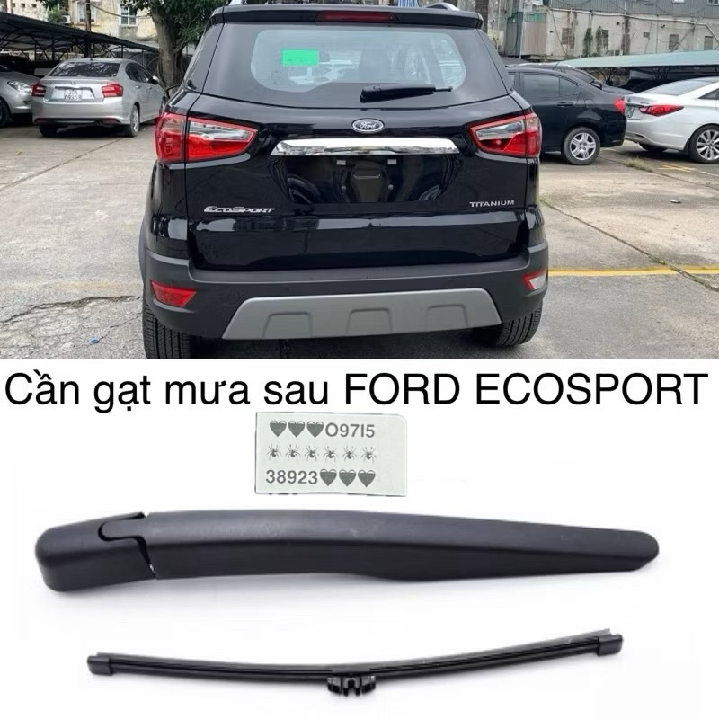 BỘ CẦN GẠT MƯA SAU FORD ECOSPORT 2013+ cao cấp GN1517C403AA