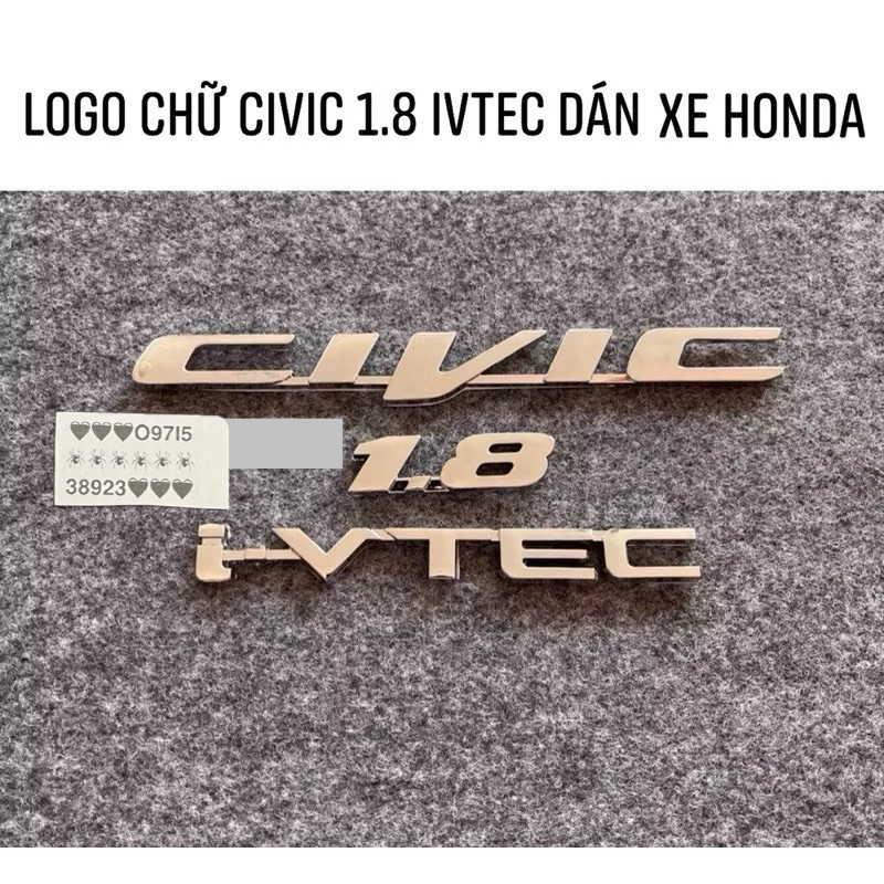 LOGO CHỮ NỔI CIVIC 1.8 IVTEC HÀNG CAO CẤP DÁN XE HONDA CIVIC