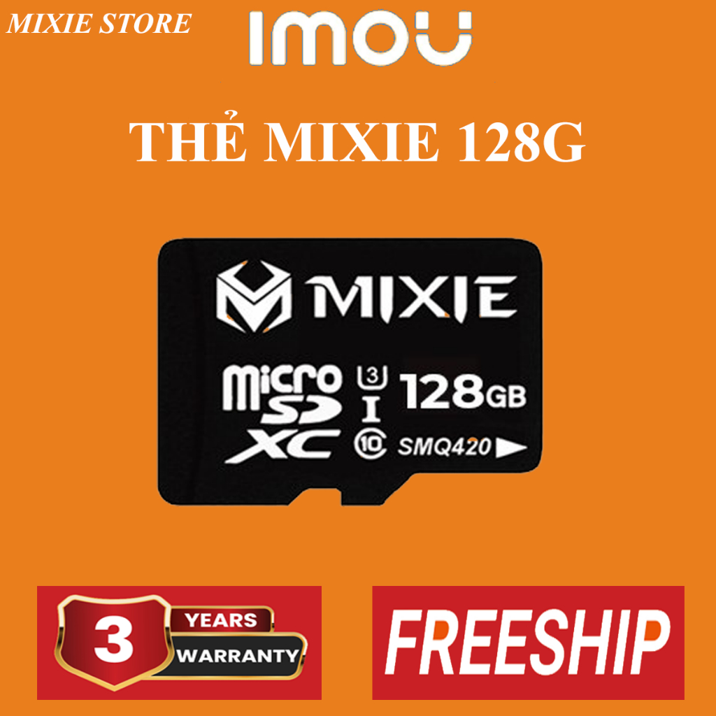 THẺ NHỚ MIXIE CHUYÊN DỤNG DÙNG CHO CAMERA 128GB- BẢO HÀNH 3 NĂM