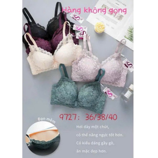  9727 áo lót ko gọng siêu dày 4cm ren mềm nâng đẩy ngực tối đa 