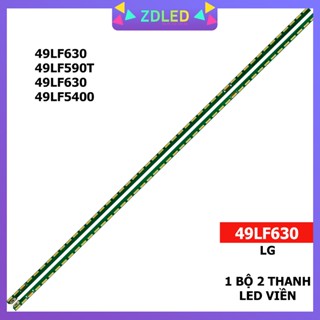 THANH LED TIVI  LG 49LF630 49LF590T 49LF630 49LF5400 - Lắp zin tivi LG 49LF630 - 1 bộ 2 thanh giống nhau - LED MỚI 100%