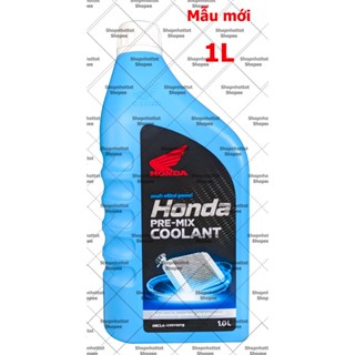 Loại 1L Nước làm mát động cơ xe máy HONDA PREMIX COOLANT 1.000ml ( 1L)  ( Thailand)  - Shopnhottot