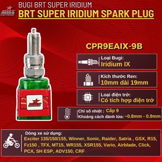 BUGI BRT IRIDIUM CHÂN DÀI CPR9EAIX DÀNH CHO EXCITER/WINNER/VARIO/AIRBLADE/SATRIA/GSX