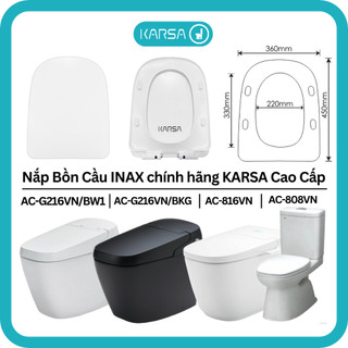 Nắp Bồn Cầu Inax, nắp toilet bồn cầu Linax , bệ bồn cầu INAX thay thế INAX AC 838 808 816 G621 chính hãng KARSA cao cấp