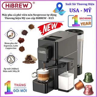 Máy pha cà phê viên nén Nespresso tự động, Espresso, Cappuccino và Latte. Thương hiệu Mỹ cao cấp HiBREW - H15